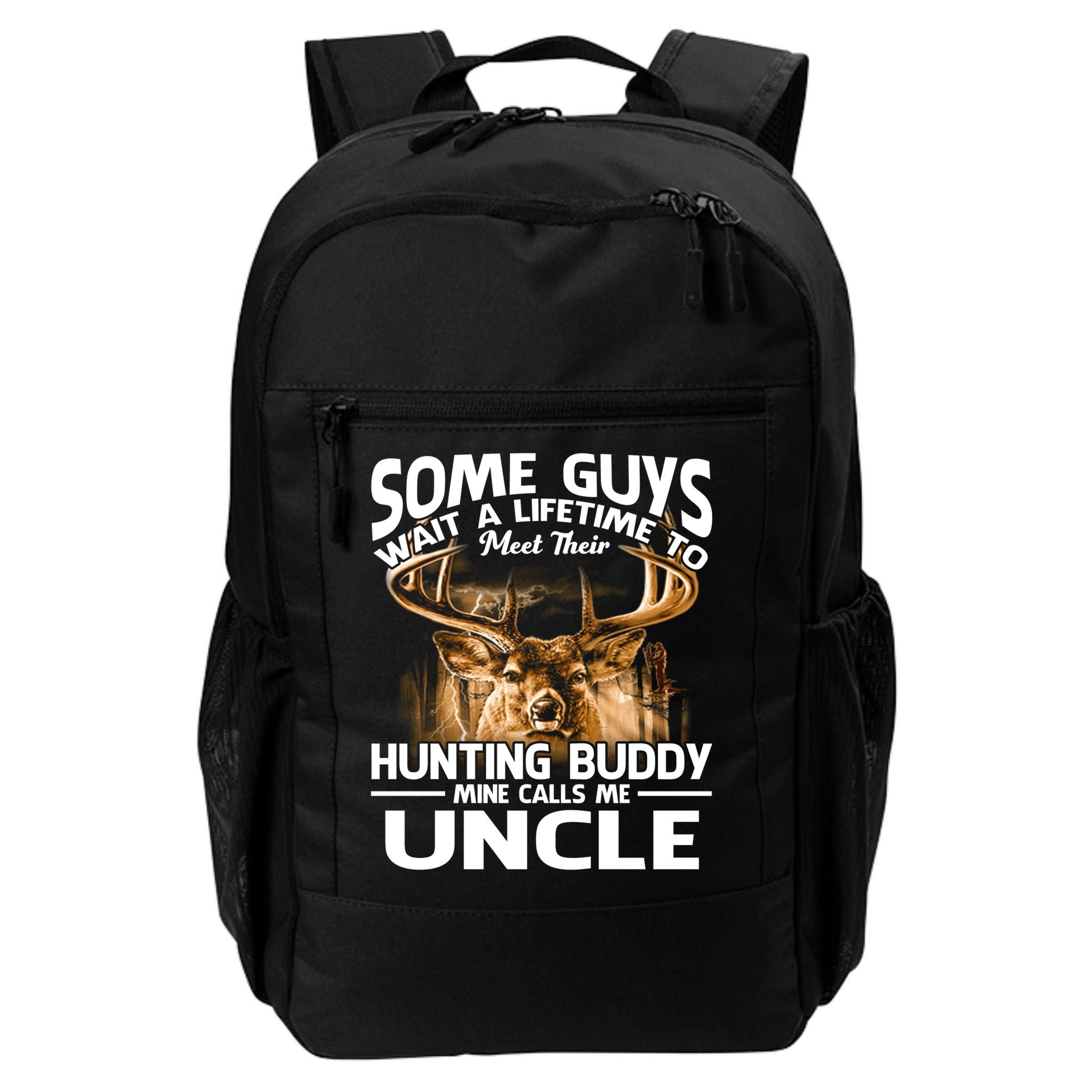 Hunting Buddy Mine Calls Me Uncle Fathers Day Deer Hunter Gift Backpack