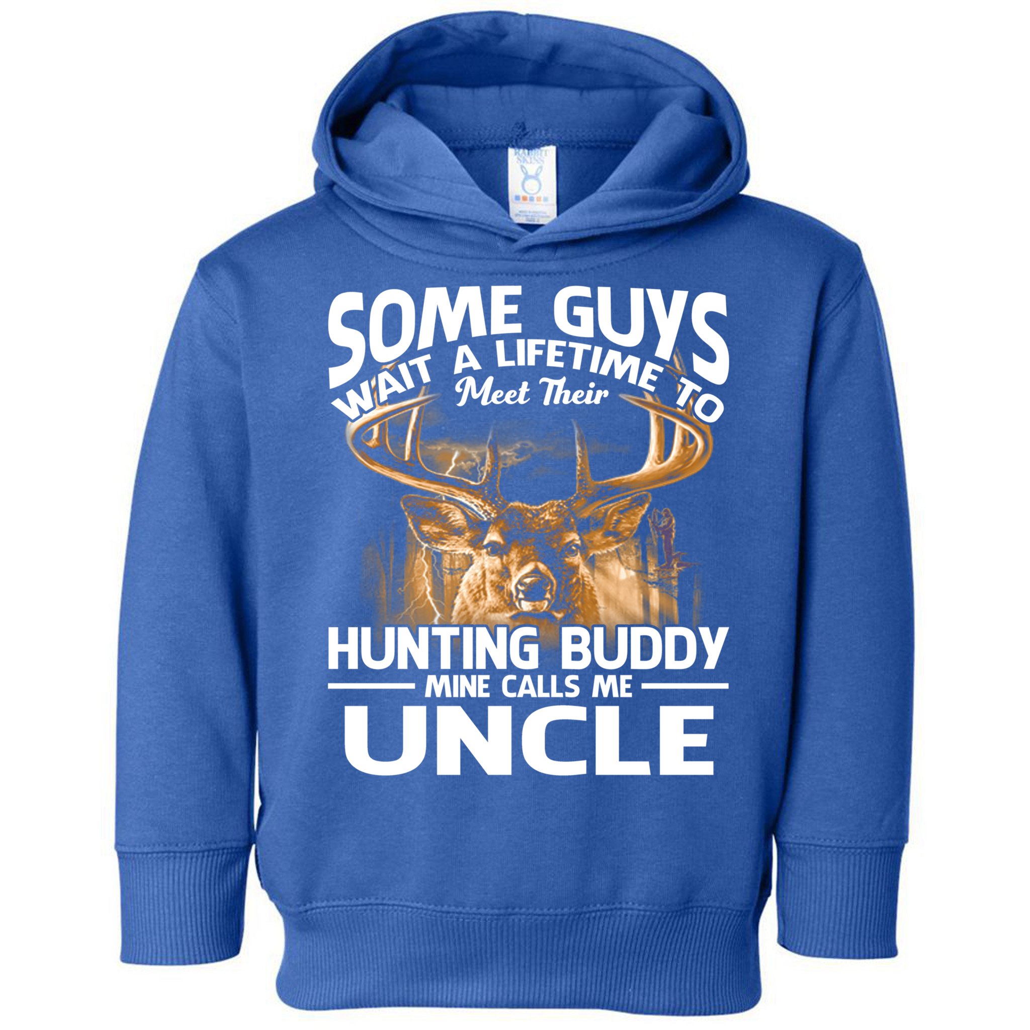 Hunting Buddy Mine Calls Me Uncle Fathers Day Deer Hunter Gift Toddler Hoodie