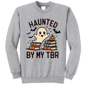 Haunted By My Tbr Boo Halloween Book Tall Sweatshirt