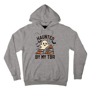 Haunted By My Tbr Boo Halloween Book Tall Hoodie