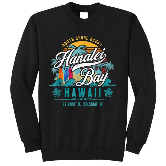 Hanalei Bay North Shore Kauai Hawaii Sweatshirt