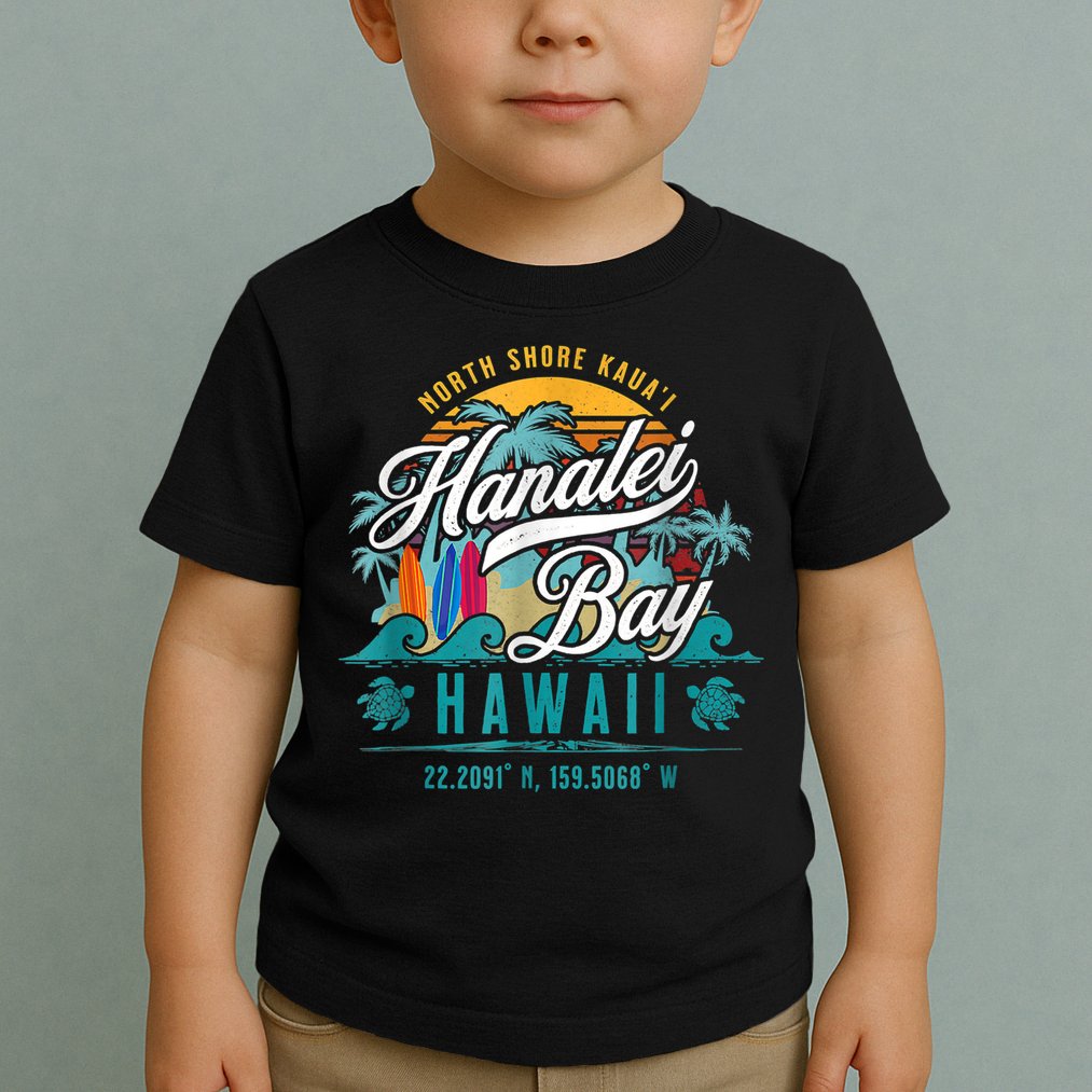 Hanalei Bay North Shore Kauai Hawaii Toddler T-Shirt