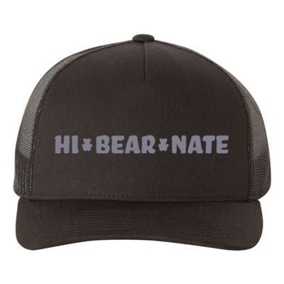 Hi Bear Nate Funny Hi Bear Nate Yupoong Adult 5-Panel Trucker Hat