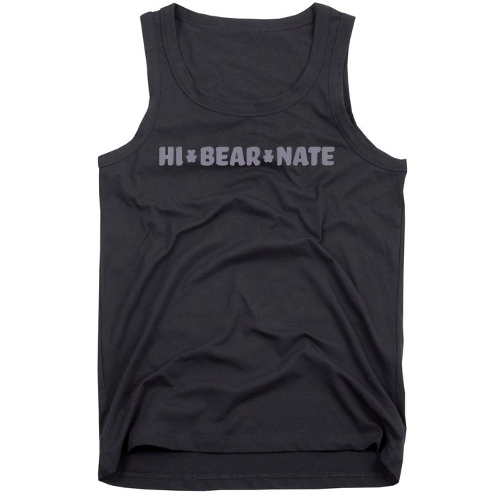 Hi Bear Nate Funny Hi Bear Nate Tank Top