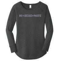 Hi Bear Nate Funny Hi Bear Nate Women's Perfect Tri Tunic Long Sleeve Shirt