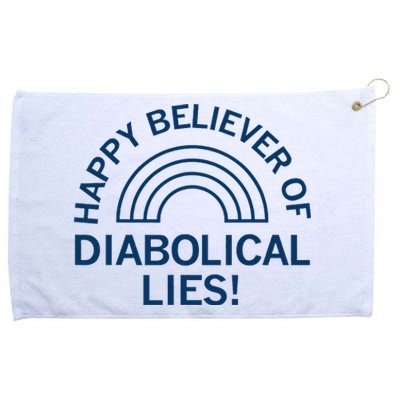 Happy Believer Of Diabolical Lies Grommeted Golf Towel