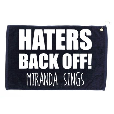 Haters Back Off Miranda Sings Grommeted Golf Towel