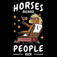 Horses Because People Suck Cooling Performance Crew T-Shirt