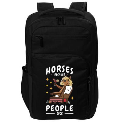 Horses Because People Suck Impact Tech Backpack