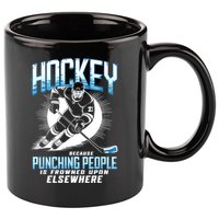Hockey Because Punching People Ice Hockey Elsewhere Gift 11oz C Handle Ceramic Mug