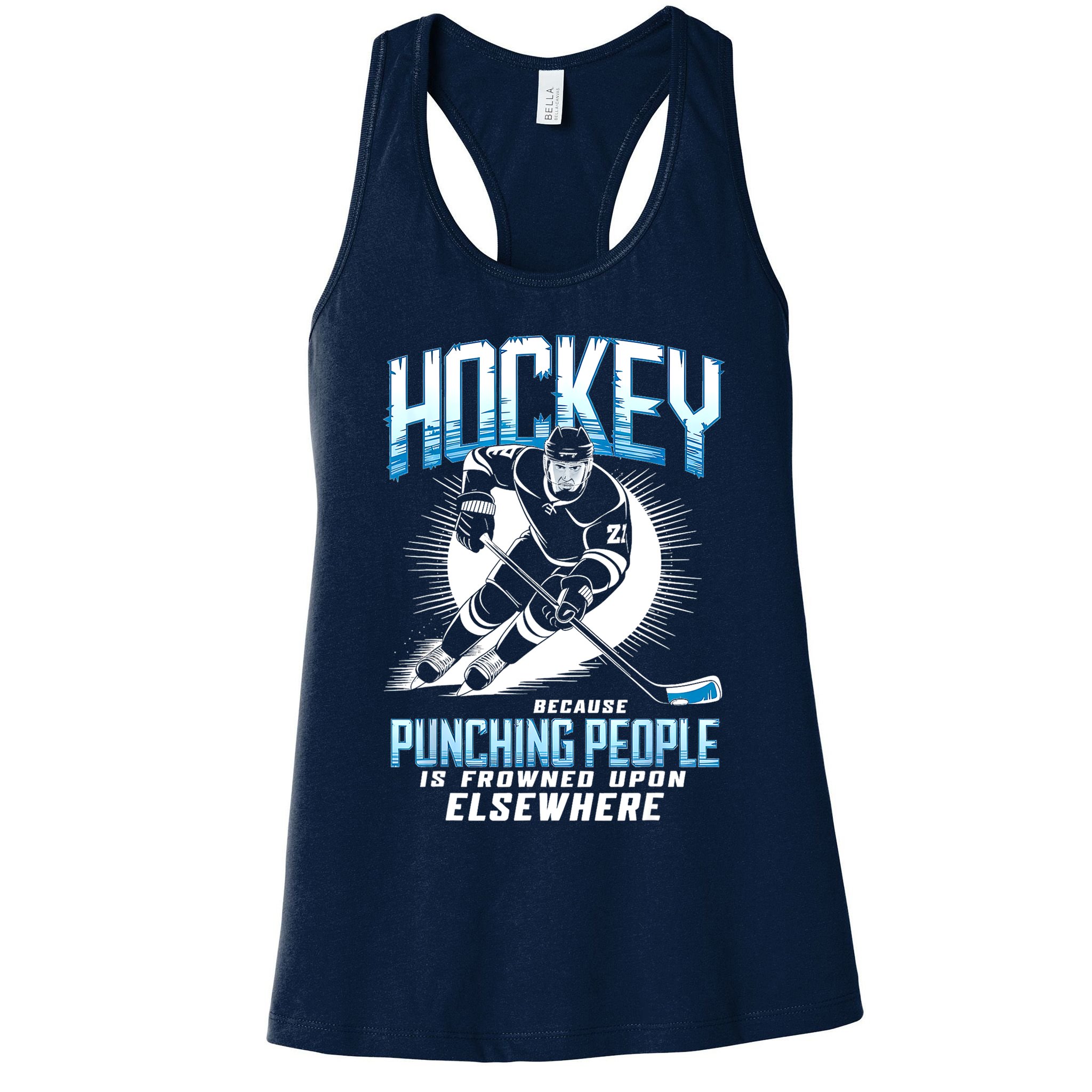 Hockey Because Punching People Ice Hockey Elsewhere Gift Womens Tank Top