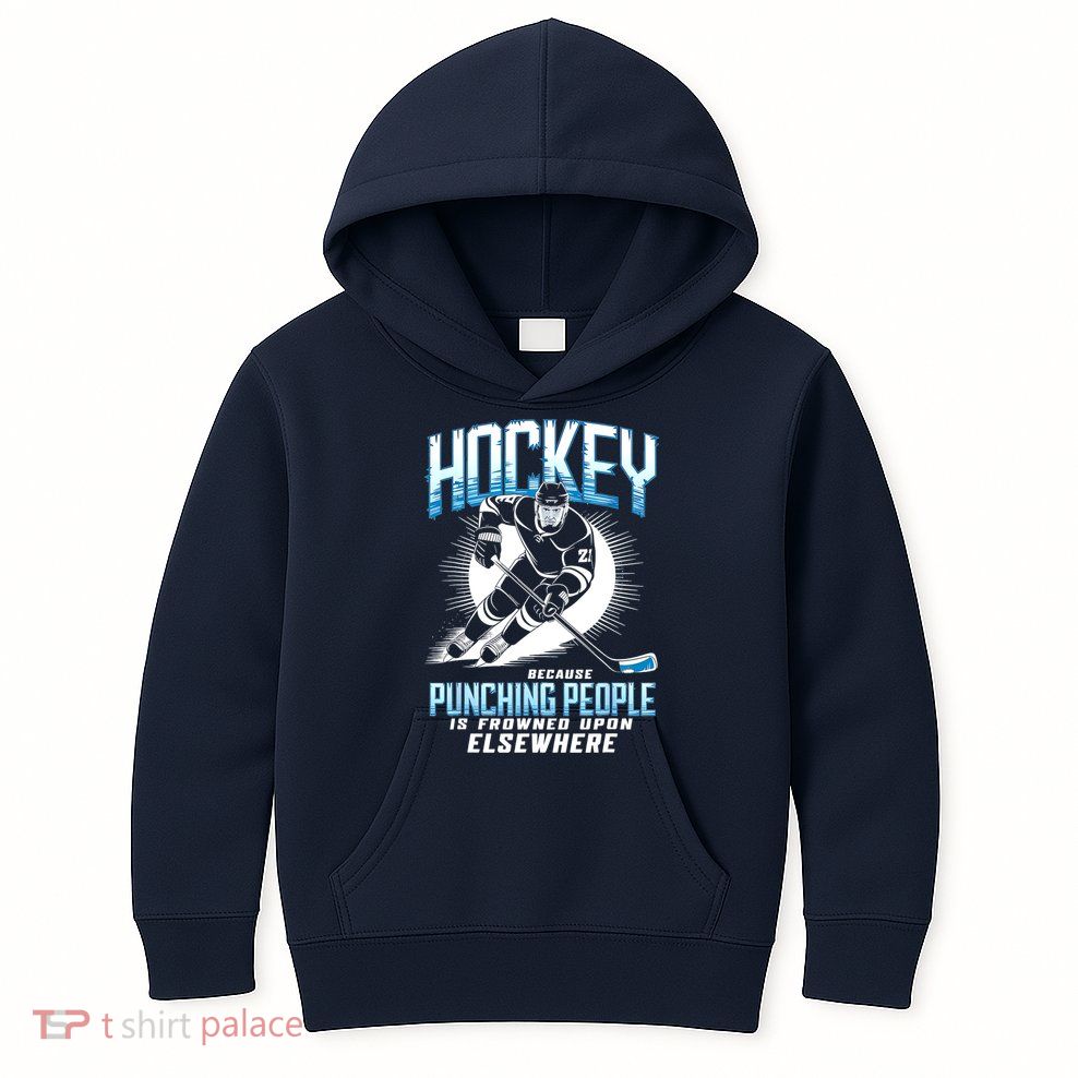 Hockey Because Punching People Ice Hockey Elsewhere Gift Kids Hoodie