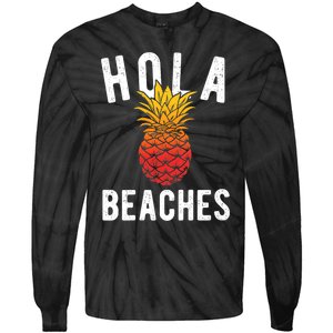 Hola Beaches Pineapple Women Funny Beach Vacation Trip Tie-Dye Long Sleeve Shirt