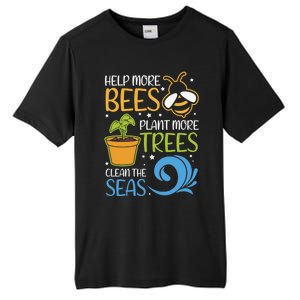 Help Bees Plant Trees Save Our Climate Change Earth Day Gift Tall Fusion ChromaSoft Performance T-Shirt