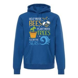 Help Bees Plant Trees Save Our Climate Change Earth Day Gift Premium Hoodie