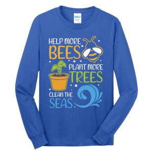 Help Bees Plant Trees Save Our Climate Change Earth Day Gift Tall Long Sleeve T-Shirt