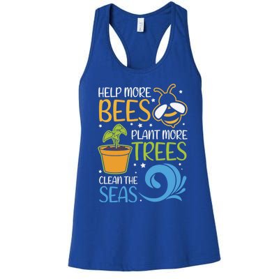 Help Bees Plant Trees Save Our Climate Change Earth Day Gift Women's Racerback Tank