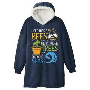 Help Bees Plant Trees Save Our Climate Change Earth Day Gift Hooded Wearable Blanket