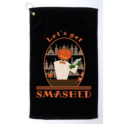 Halloween Bartending Pumpkin Bartender LetS Get Smashed Cool Gift Golf Towel