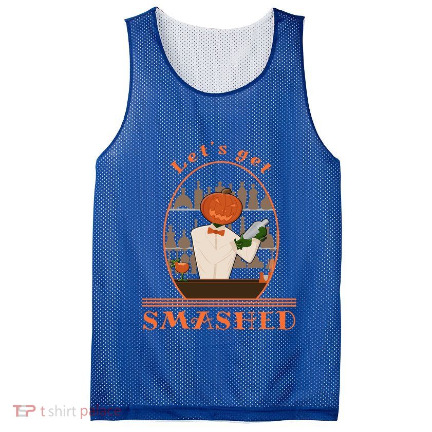 Halloween Bartending Pumpkin Bartender LetS Get Smashed Cool Gift Mesh Reversible Basketball Jersey Tank