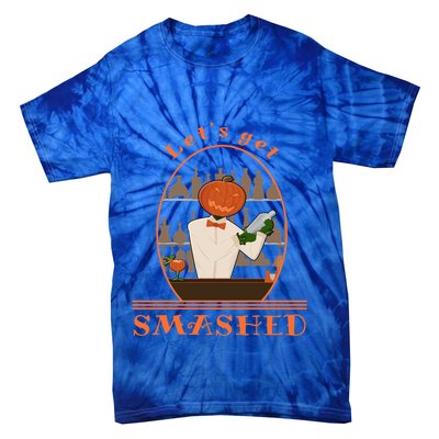 Halloween Bartending Pumpkin Bartender LetS Get Smashed Cool Gift Tie-Dye T-Shirt