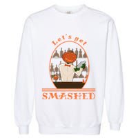 Halloween Bartending Pumpkin Bartender LetS Get Smashed Cool Gift Garment-Dyed Sweatshirt