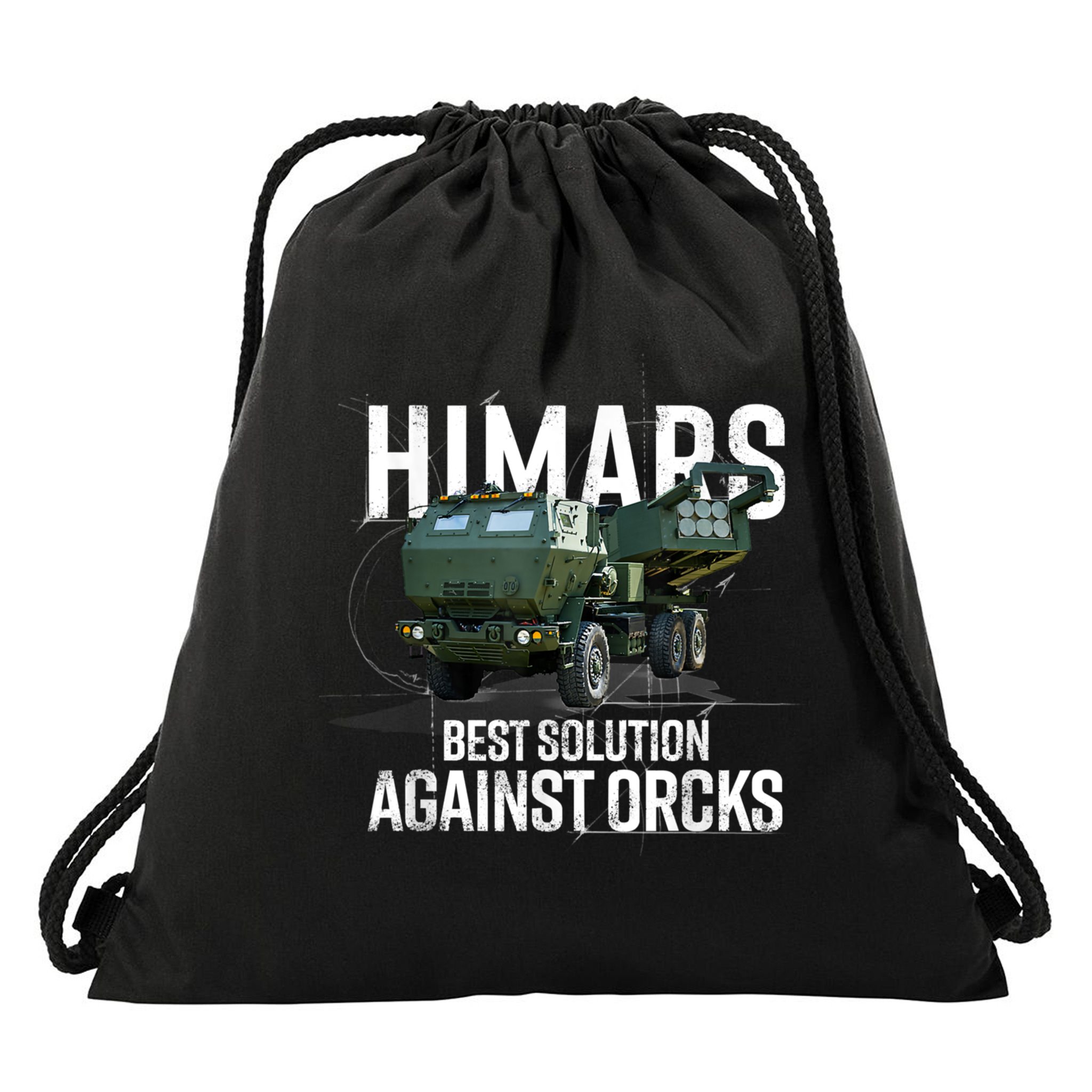 Himars Best Solution Against Orcks Army Ukarine USA Drawstring Bag