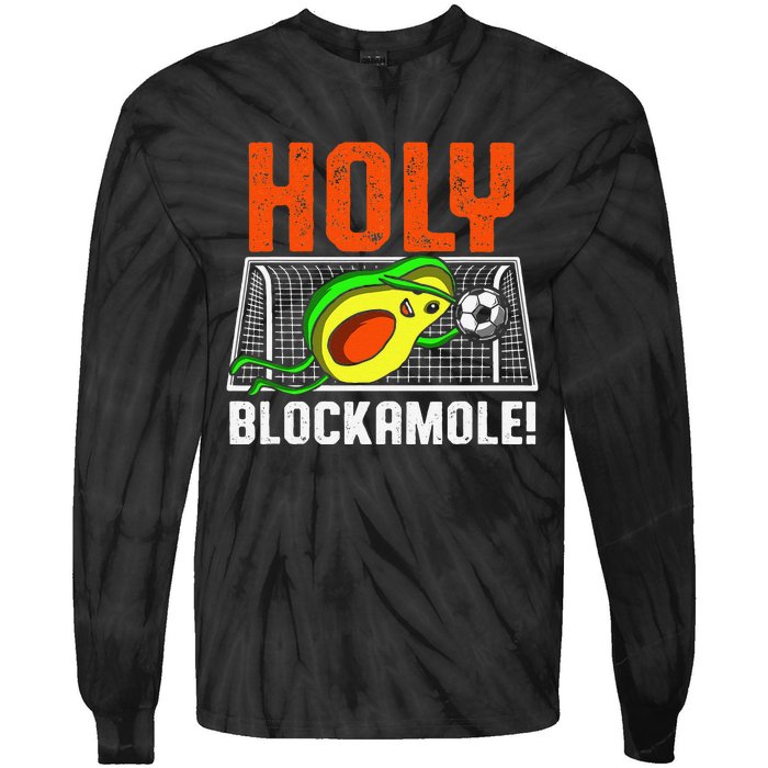 Holy Blockamole Soccer Blocker Funny Avocado Goalie Tie-Dye Long Sleeve Shirt