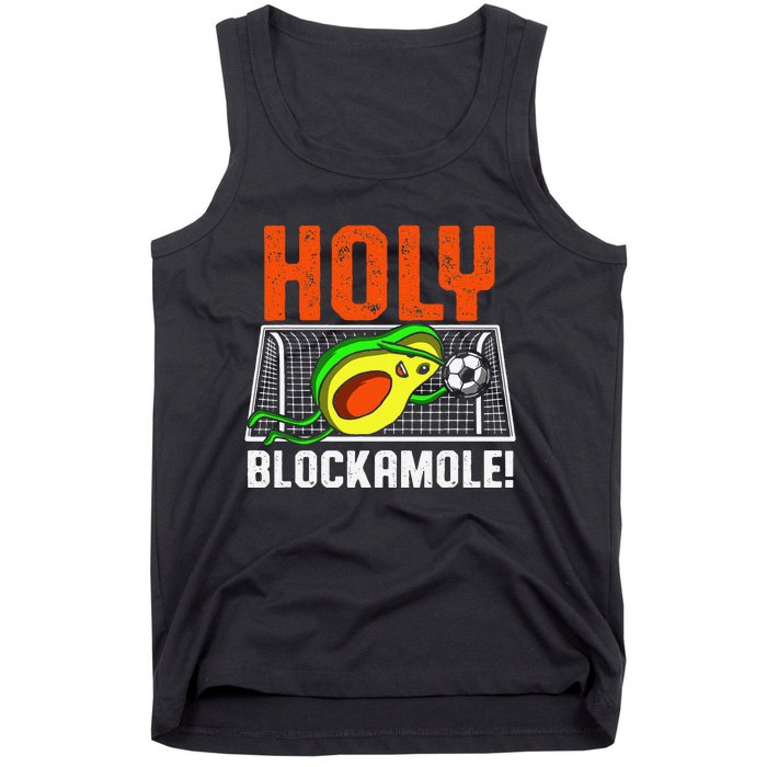 Holy Blockamole Soccer Blocker Funny Avocado Goalie Tank Top