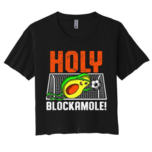 Holy Blockamole Soccer Blocker Funny Avocado Goalie Crop Top