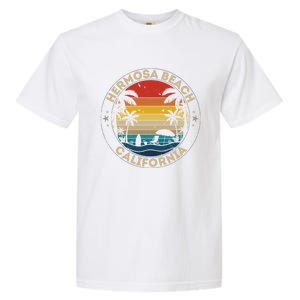 Hermosa Beach Souvenir Gift California Reminder Gift Garment-Dyed Heavyweight T-Shirt