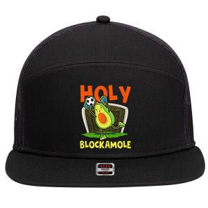 Holy Blockamole Soccer Blocker Funny Avocado Goalie 7 Panel Mesh Trucker Snapback Hat