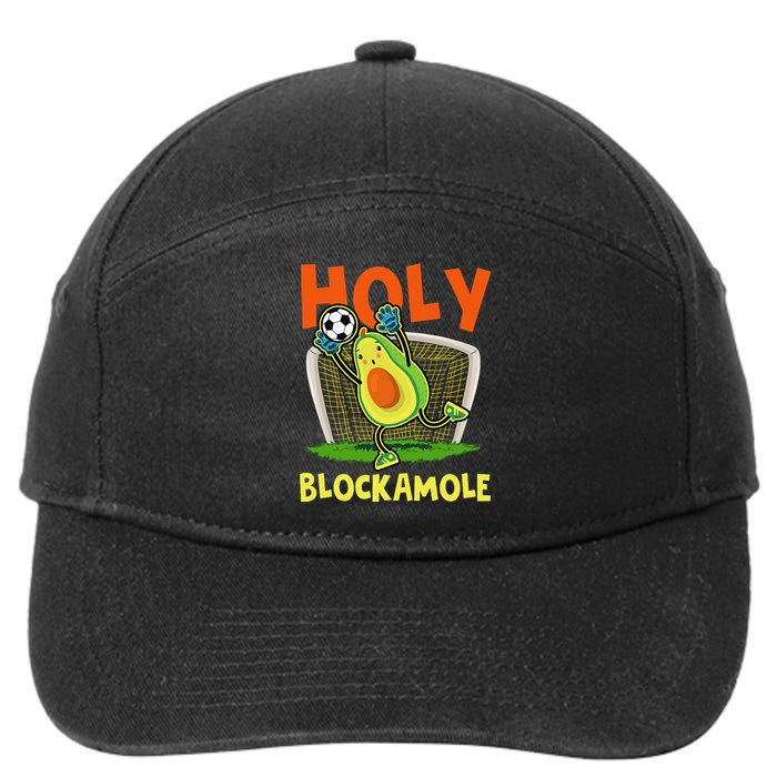 Holy Blockamole Soccer Blocker Funny Avocado Goalie 7-Panel Snapback Hat