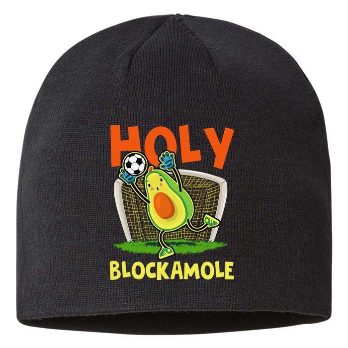 Holy Blockamole Soccer Blocker Funny Avocado Goalie Sustainable Beanie