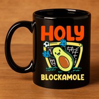 Holy Blockamole Soccer Goalkeeper Soccer Goalie 11oz C Handle Ceramic Mug