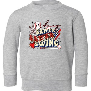 Hey Batter Swing Baseball Heart Mom Cute Mothers Day Toddler Sweatshirt