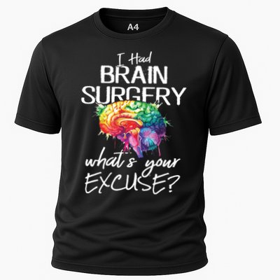 Had Brain Surgery Excuse Brain Surgery Survivor Gift Cooling Performance Crew T-Shirt