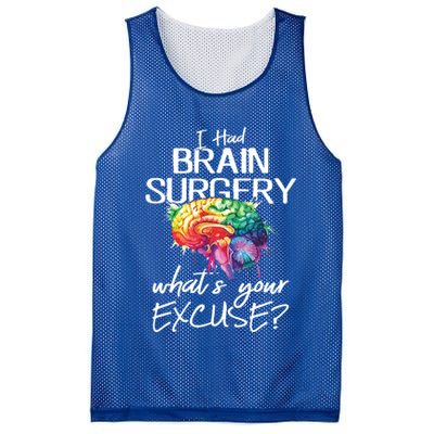 Had Brain Surgery Excuse Brain Surgery Survivor Gift Mesh Reversible Basketball Jersey Tank
