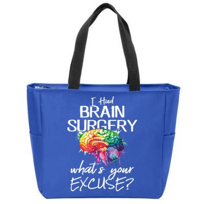 Had Brain Surgery Excuse Brain Surgery Survivor Gift Zip Tote Bag