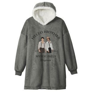 Hello Brother Salvatore Brothers Est 1864 Hooded Wearable Blanket