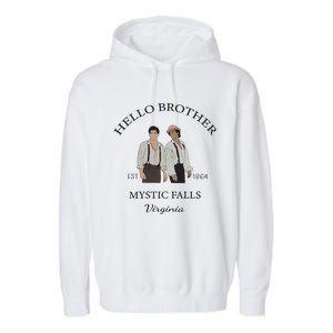 Hello Brother Salvatore Brothers Est 1864 Garment-Dyed Fleece Hoodie