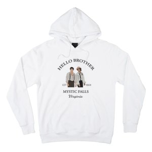 Hello Brother Salvatore Brothers Est 1864 Hoodie