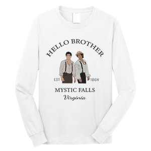 Hello Brother Salvatore Brothers Est 1864 Long Sleeve Shirt