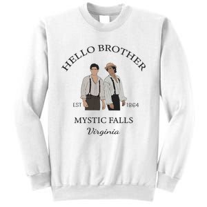 Hello Brother Salvatore Brothers Est 1864 Sweatshirt