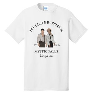 Hello Brother Salvatore Brothers Est 1864 Tall T-Shirt