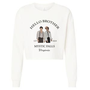 Hello Brother Salvatore Brothers Est 1864 Cropped Pullover Crew