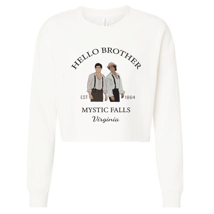 Hello Brother Salvatore Brothers Est 1864 Cropped Pullover Crew