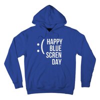 Happy Blue Screen Day Hoodie