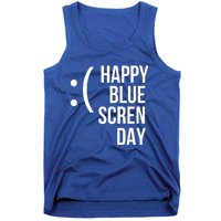 Happy Blue Screen Day Tank Top