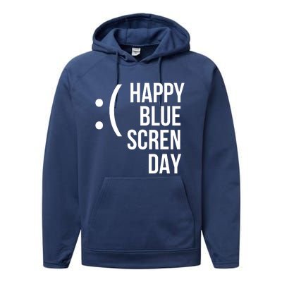 Happy Blue Screen Day Performance Fleece Hoodie